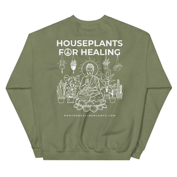 Buddha Houseplants for Healing Unisex Sweatshirt