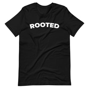 Rooted Unisex T-shirt